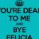 Byefelicia's picture